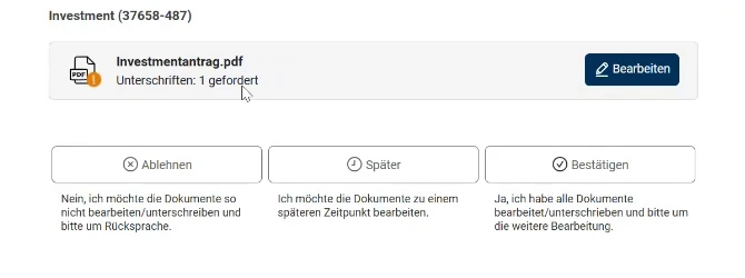 Dokumentenliste mit „Investmentantrag.pdf – Unterschriften: 1 gefordert“ und dem Knopf „Bearbeiten“